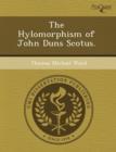 Image for The Hylomorphism of John Duns Scotus