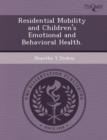 Image for Residential Mobility and Children&#39;s Emotional and Behavioral Health