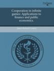 Image for Cooperation in Infinite Games: Applications to Finance and Public Economics