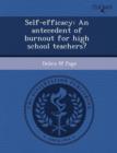 Image for Self-Efficacy: An Antecedent of Burnout for High School Teachers?