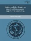 Image for Student Mobility: Impact on School Performance and Supportive Programming