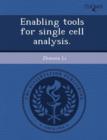 Image for Enabling Tools for Single Cell Analysis