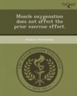 Image for Muscle Oxygenation Does Not Affect the Prior Exercise Effect