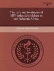 Image for The Care and Treatment of HIV-Infected Children in Sub-Saharan Africa