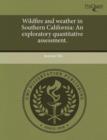 Image for Wildfire and Weather in Southern California: An Exploratory Quantitative Assessment