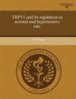 Image for Trpv1 and Its Regulation in Normal and Hypertensive Rats