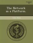 Image for The Network as a Platform