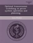 Image for Optimal Transmission Switching in Power System Operation and Planning