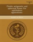 Image for Fluidic Astigmatic and Spherical Lenses for Ophthalmic Applications