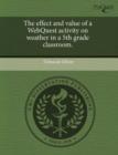 Image for The Effect and Value of a Webquest Activity on Weather in a 5th Grade Classroom