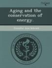 Image for Aging and the Conservation of Energy