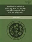 Image for Adolescent Athletic Identity and Its Impact on Self-Concept and Life Satisfaction