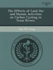 Image for The Effects of Land Use and Human Activities on Carbon Cycling in Texas Rivers
