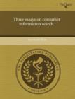 Image for Three Essays on Consumer Information Search
