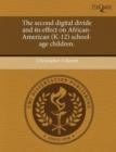 Image for The Second Digital Divide and Its Effect on African-American (K-12) School-Age Children