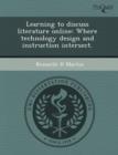 Image for Learning to Discuss Literature Online: Where Technology Design and Instruction Intersect