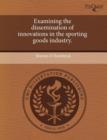 Image for Examining the Dissemination of Innovations in the Sporting Goods Industry