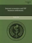 Image for Internet economics and ISP business settlements.