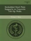 Image for Embedded Steel Plate Supports in Concrete Tilt-Up Walls