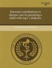 Image for Paternal Contributions to Disease Care in Parenting a Child with Type 1 Diabetes