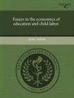Image for Essays in the economics of education and child labor.