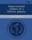 Image for Experimental Studies of a Helicon Plasma