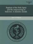Image for Baptism of the Holy Spirit and the Empowering of Believers: A Ministry Model