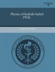Image for Physics of hydride fueled PWR.