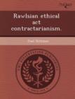 Image for Rawlsian Ethical ACT Contractarianism