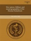 Image for War-Nation: Military and Moral Geographies of the Hoosier Homefront