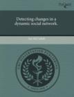 Image for Detecting Changes in a Dynamic Social Network
