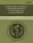 Image for Hospital Ethics Committees: Historical Development