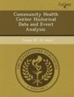 Image for Community Health Center Historical Data and Event Analysis