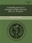 Image for Leadership Practices of Principals in High-Achieving Title I