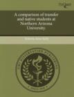 Image for A Comparison of Transfer and Native Students at Northern Arizona University