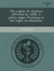 Image for The Rights of Children Affected by AIDS: A Policy Paper Focusing on the Right to Education
