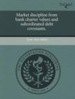 Image for Market Discipline from Bank Charter Values and Subordinated Debt Covenants