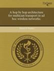 Image for A Hop by Hop Architecture for Multicast Transport in Ad Hoc Wireless Networks