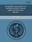 Image for Geographic Perspectives on International Law: Human Rights and Hurricane Katrina