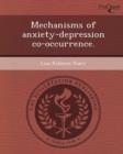 Image for Mechanisms of Anxiety-Depression Co-Occurrence