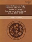 Image for Minor Setback or Major Disaster: The Rise and Demise of Minor Seminaries in the United States
