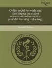 Image for Online Social Networks and Their Impact on Student Expectations of University-Provided Learning Technology