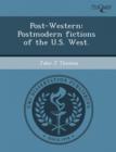 Image for Post-Western: Postmodern Fictions of the U.S