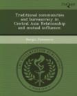 Image for Traditional Communities and Bureaucracy in Central Asia: Relationship and Mutual Influence