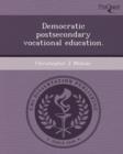 Image for Democratic Postsecondary Vocational Education