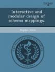 Image for Interactive and Modular Design of Schema Mappings