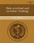Image for Data Overload and Investor Trading