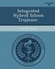 Image for Integrated Hybrid Silicon Triplexer
