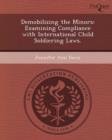Image for Demobilizing the Minors: Examining Compliance with International Child Soldiering Laws