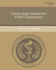 Image for Guide-Target Mismatches in RNA Interference